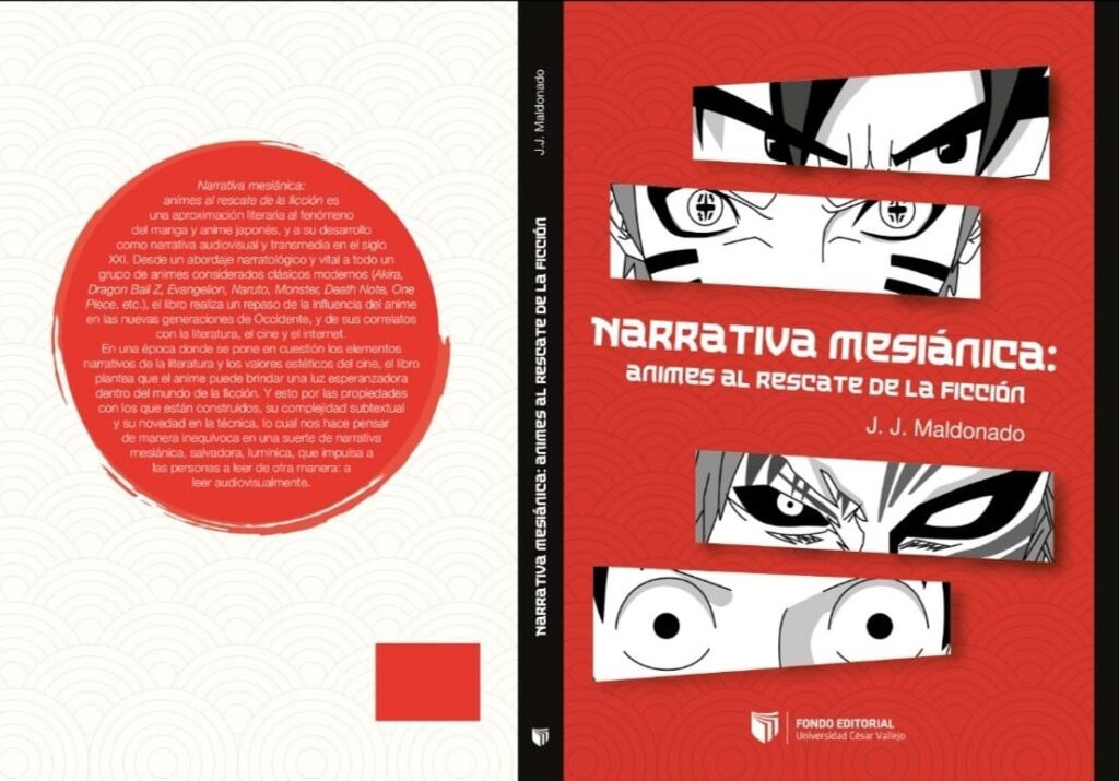 Anime y literatura, lo último de J. J. Maldonado 1 Narrativa Mesianica 2