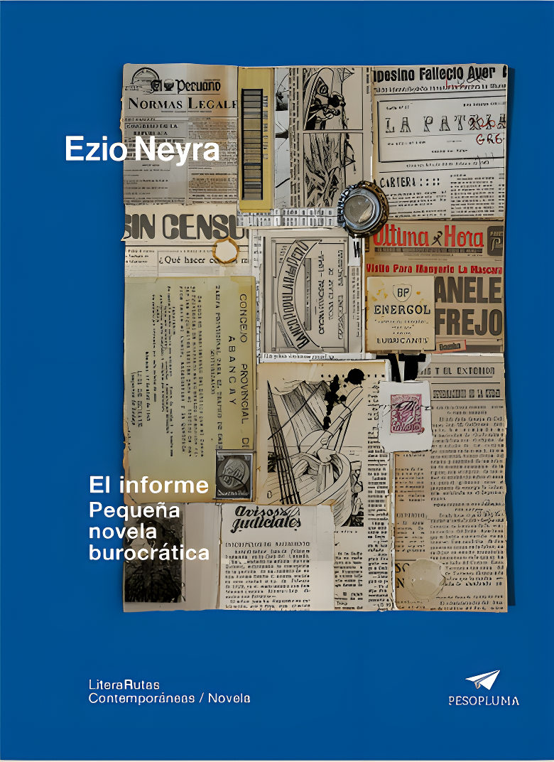 "El informe", de Ezio Neyra 2 Ezio Neyra