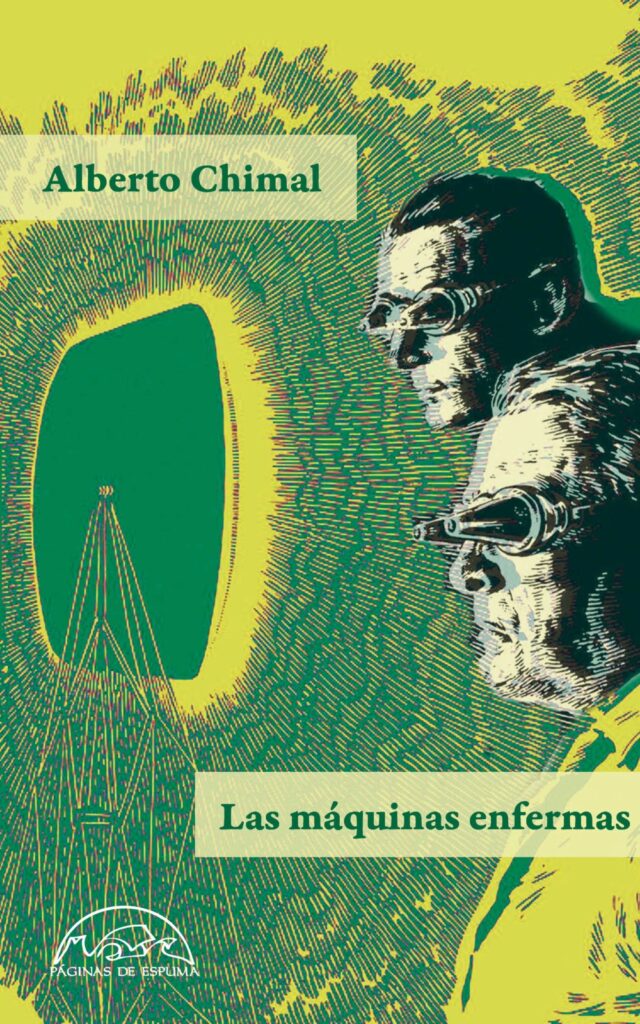 Alberto Chimal: el día en que dejamos de ser necesarios 1 Alberto Chimal libro
